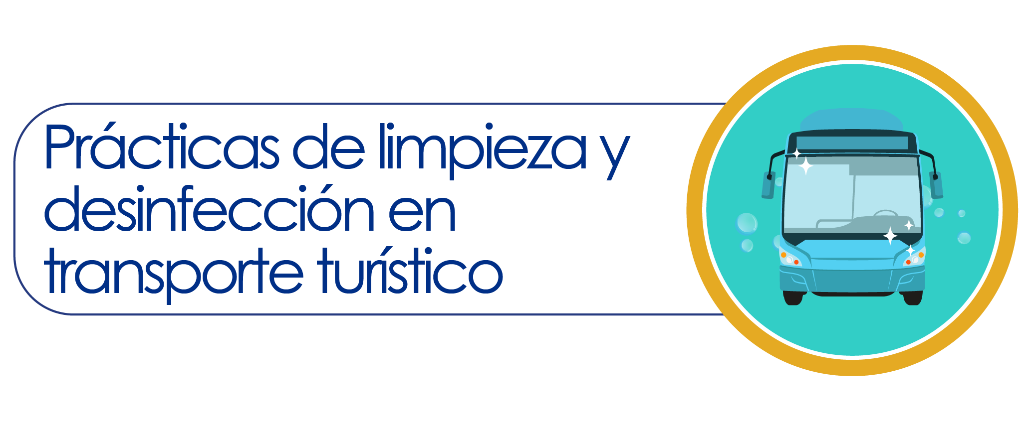 Prácticas de limpieza y desinfección en transporte turístico